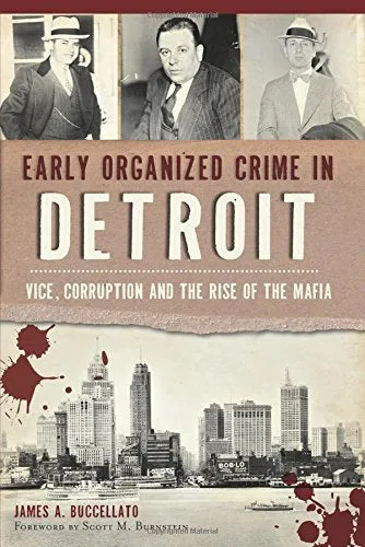 Early Organized Crime In Detroit